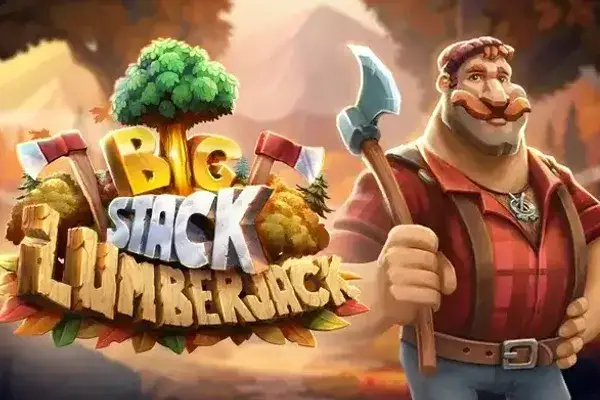 Big Stack Lumberjack